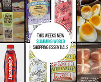 New Slimming World Shopping Essentials – 3/3/17
