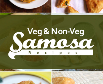 20 Delicious Vegetarian and Non-Vegetarian Samosa Recipes