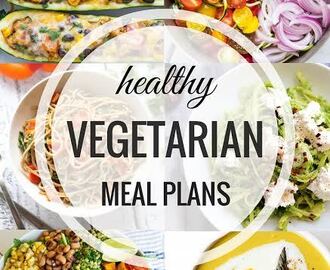 Healthy Vegetarian Meal Plans – Week One