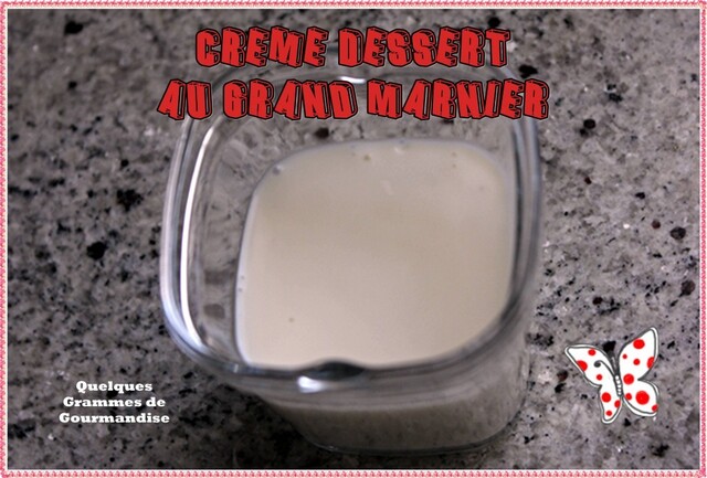 Crème Dessert au Grand-Marnier façon MontBlanc® (Thermomix)