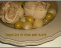 Paupiettes de veau aux olives