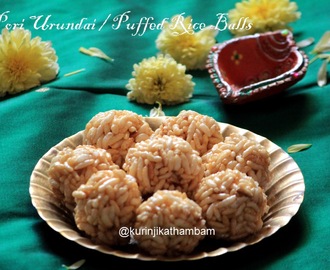 Pori Urundai / Puffed Rice Balls - Karthigai Deepam Recipes
