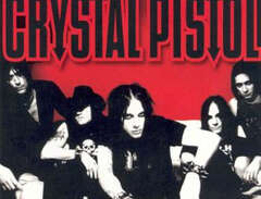 Crystal Pistol: Crystal Pistol