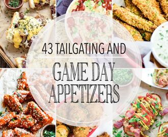 43 Tailgating and Game Day Appetizers
