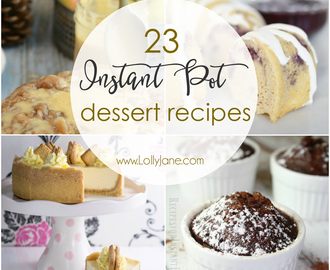 23 Instant Pot Dessert Recipes