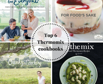 My top six Thermomix cookbooks