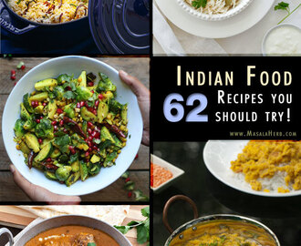 62 Indian Food Recipes you should try!