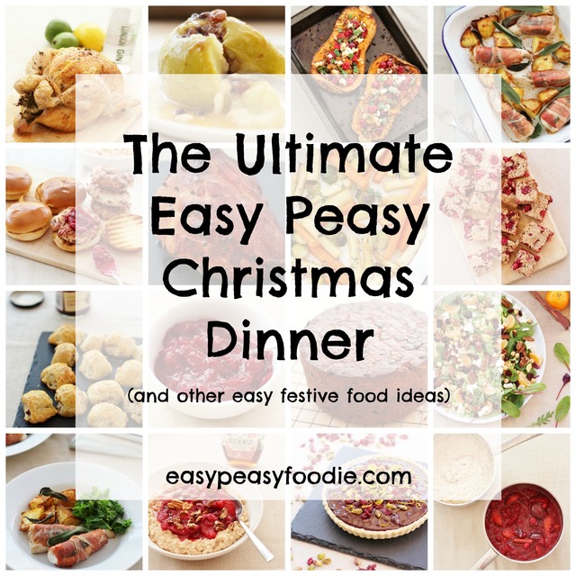 The Ultimate Easy Peasy Christmas Dinner