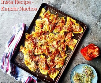 Easy Kimchi Nachos For The Weekend (an Instagram Recipe)
