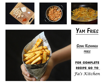 Yam Fry, Elephant Yam Fries, Senai Kizhangu Fries