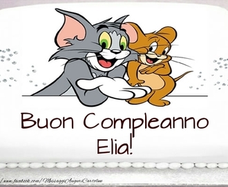 Immagine: Tanti Auguri di buon Compleanno, Elia - Cartoline per bambini per ...