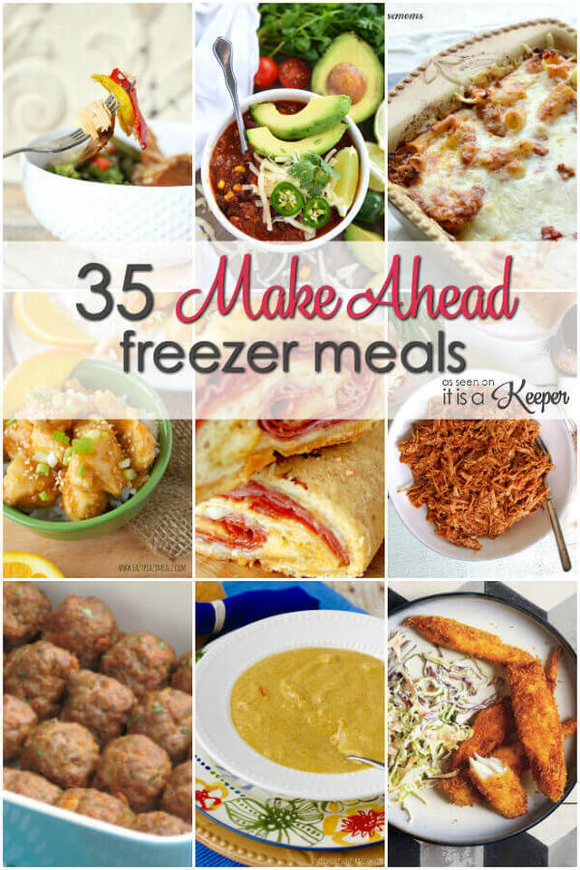 35 Make Ahead Freezer Meals