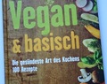{Rezension} "Vegan & basisch" von Johann und Gabi Ebner