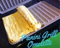 Recipe: Panini Grill Omelette