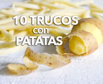 10 trucos curiosos con patatas