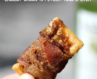 Easiest Bacon Appetizer Recipe Ever