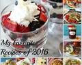 My Favorite Recipes of 2016