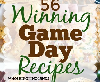56 Winning Game Day Recipes