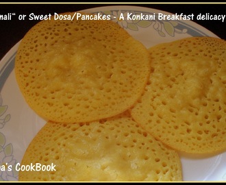 "Surnali" or Sweet Dosa/Pancakes - A Konkani Breakfast delicacy