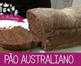 Pão Australiano - Episódio 26 - Receitas da Mussinha