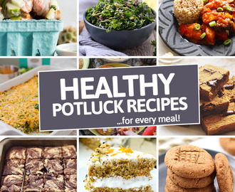 The Ultimate Potluck Dish Round-Up – So you never have to worry what to bring!