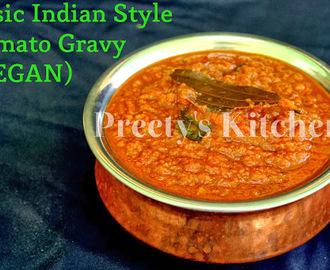 Basic Indian Style Tomato Gravy #VEGAN ( How To Make In Bulk And Freeze ) Step By Step Pictures