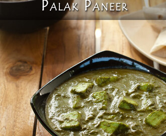 Spinach and Cottage Cheese gravy – Palak Paneer
