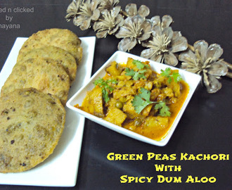Green Peas Kachori With Dum Aloo