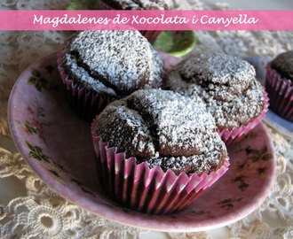 Magdalenes de Xocolata y Canyella / Magdalenas de Chocolate y Canela