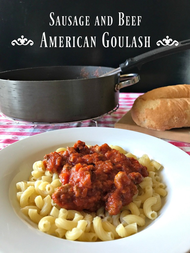 Sausage and Beef American Goulash