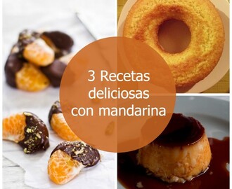3 Recetas deliciosas con mandarina beneficiosas para la salud