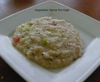 Healthy Vegetable Upma Porridge with Oats,Tapioca,Wheat Rava