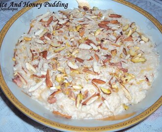 Rice And Honey Pudding