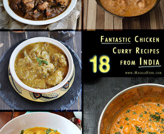 18 fantastic Chicken Curry Recipes from India – Spicy Chicken Gravy to tickle your tongue