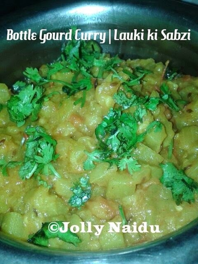 Bottle Gourd Curry | Lauki ki Sabzi Recipe