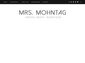 Mrs. Mohntag