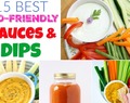 15 Of The Best Healthy & Kid Approved Sauces & Dips!