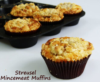 Mincemeat Streusel Muffins (Plain Muffin Recipe Vamped Up)