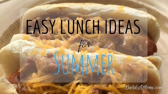 Easy Lunch Ideas for Summer