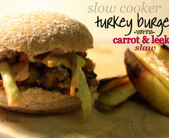Skinny Slow Cooker Turkey Burgers with Carrot & Leek Slaw
