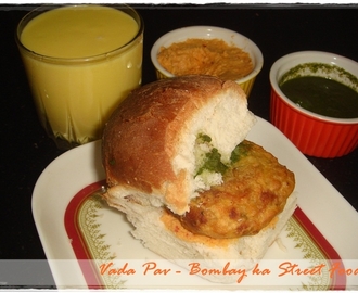 Vada Pav | The ever famous Bombay ka street food