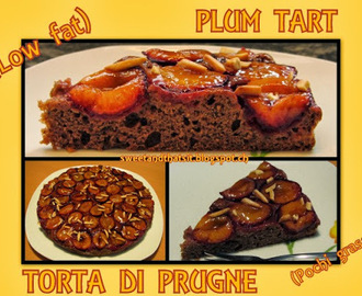 Plum/Prune Tart (low fat) - Torta di Prugne (pochi grassi)