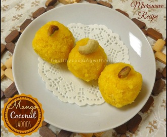 Microwave Mango Coconut Ladoos | Quick Ladoo Recipe
