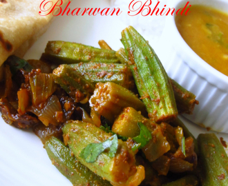 Bharwan Bhindi | Okra Stuffed with Indian Spices : Punjabi Recipes