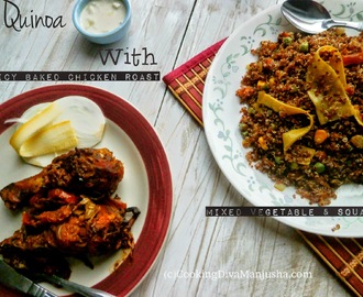 Quinoa with mixed vegetables,squash ribbons & spicy baked chicken drumsticks Roast