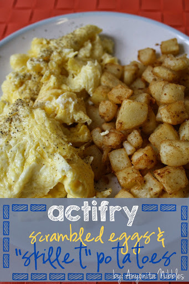 Actifry Scrambled Eggs & "Skillet" Breakfast Potatoes Recipe