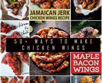 50+ Ways to Make Chicken Wings This Football Season