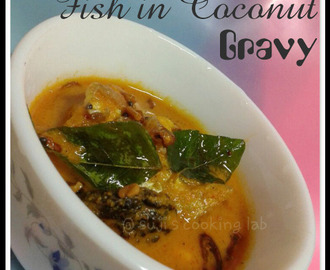 Fish in Coconut Gravy - Thenga aracha Meen curry