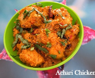 Achari Chicken( chicken cooked with pickling spices)
