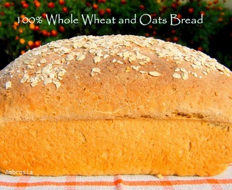 100% Whole Wheat And Oats Bread (Vegan) # Twelveloaves